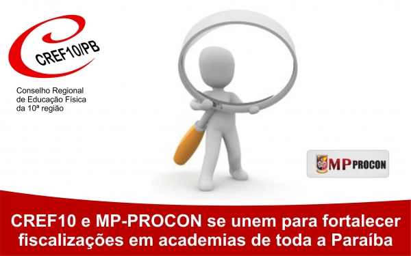 CONFEF, CREF10/PB e MPProcon unidos em ações de fiscalização