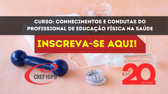 Mais 20 vagas: curso “Conhecimentos e Condutas do Profissional de Educação Física na Saúde”